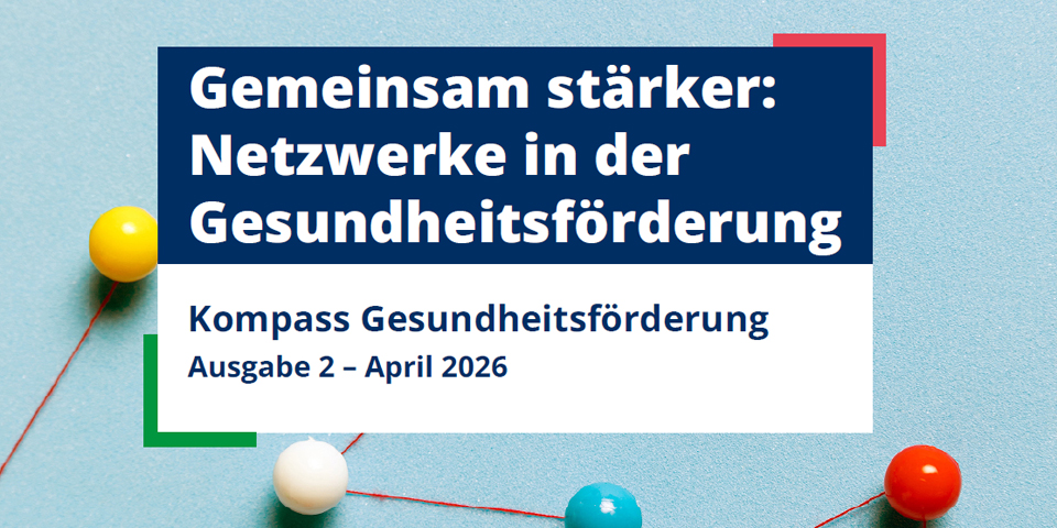 Kompass Gesundheitsförderung – Ausgabe 02